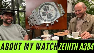 Watchurbia and the Zenith A384 | About My Watch #3