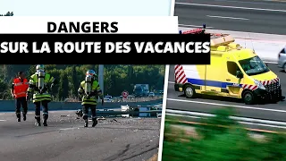 DANGERS SUR LA ROUTE DES VACANCES