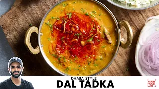Dhaba Style Dal Tadka Aur Jeera Rice | ढाबे जैसी दाल तड़का और जीरा राइस | Chef Sanjyot Keer