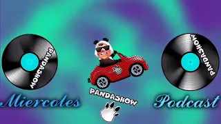 27 de Marzo del 2024 Podcasts El Panda Show