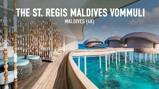 The St. Regis Maldives Vommuli / Maldives (4K)