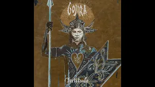 G o j i r a  -  Fortitude Full Album