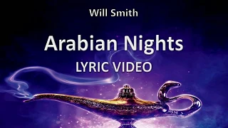 Will Smith "Arabian Nights" ALADDIN 2019 || Lyric Video