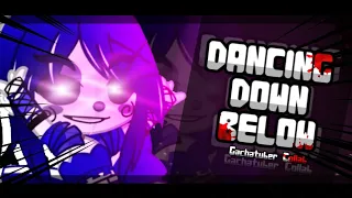 |•| Dancing Down Below |•| FNaF Gachatuber Collab |•|