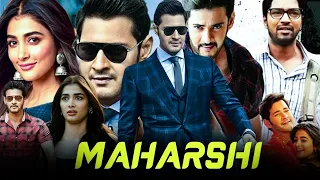 Maharshi Full Movie In Hindi Dubbed | Mahesh Babu, Pooja Hegde, Allari N | Review, Facts & Details