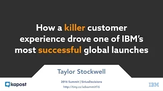 How A Killer Customer Experience Drove One of IBM's Most Successful Global Launches