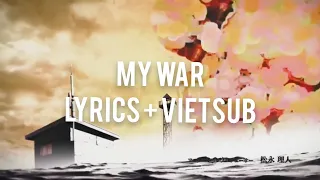 Attack on Titan season 4 Opening Lyrics + Vietsub : My War - Shinsei Kamattechan