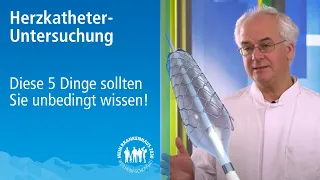 Herzkatheter Untersuchung: 5 Dinge die Sie über eine Herzkatheter-Untersuchung wissen sollten