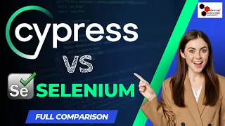 Cypress vs Selenium |  Cypress vs Selenium | which is better ?