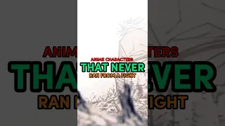 Anime Character That Never Run From A Fight || Pt.1 ||#shorts #viral #anime #trending