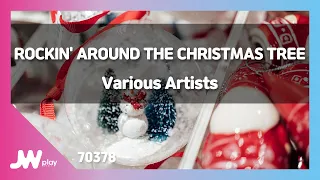 [JW노래방] ROCKIN' AROUND THE CHRISTMAS TREE / Various Artists / JW Karaoke