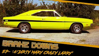 Dirty Mary Crazy Larry 'Breakdown' Ep-06 (Brake Downs)