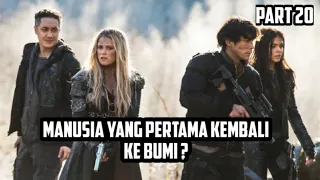 MEMBANGUN KEHIDUPAN SETELAH KEHANCURAN BUMI || ALUR CERITA FILM THE 100  PART 20