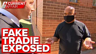 Fake tradie who destroyed 68-year-old's home exposed | A Current Affair