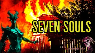 ''Seven Souls'' | BEST DEMONIC POSSESSION CREEPYPASTA 2022