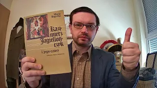 Kazimierz Jagiellończyk - NAJWYBITNIEJSZY król Polski (1447-1492) - dr Piotr Napierała