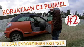 Citroen C3 Pluriel - #2 Yritetään korjata ja koeajetaan