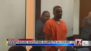 2 suspects in Durham County courthouse shooting appear in court