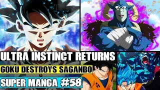 ULTRA INSTINCT GOKU RETURNS! Goku Vs Saganbo! Goku Vs Moro Dragon Ball Super Manga Chapter 58 Review