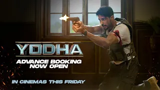 Yodha | Advance Bookings Now Open | Sidharth Malhotra | In cinemas 15th March