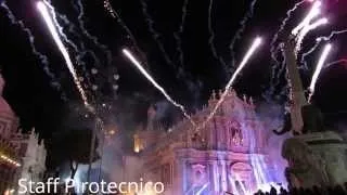 Festa di Sant'Agata 2014 e Tradizionale Spettacolo Piro Musicale della Ditta Vaccalluzzo Events