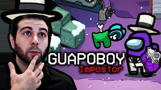 AMONG US: IMPOSTOR ¿GUAPOBOY?