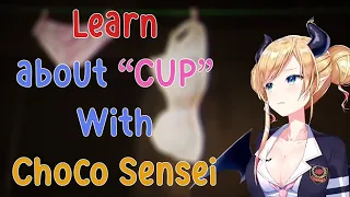 The More You Know About "Cup" With Choco Sensei