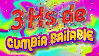 3 HORAS DE FIESTA 🎉 La mejor CUMBIA para no parar de BAILAR