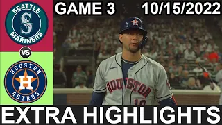 Seattle Mariners vs Houston Astros (ExtraTime 15&16&17) ALDS Game 3 (10/15/22) | MLB Highlights 2022