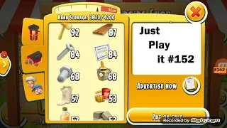 Just Play it 152 | Hay Day game play