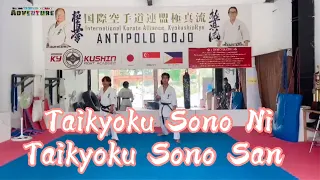 TAIKYOKU SONO NI | TAIKYOKU SONO SAN | KATA | KYOKUSHIN | KARATE |  PHILIPPINES