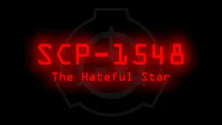 SCP-1548 - The Hateful Star