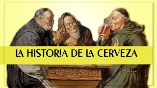 BREVE HISTORIA DE LA CERVEZA