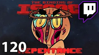 Don't Stress | Repentance on Stream (Episode 120)