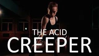 The Acid - Creeper | Choreography by Elizaveta Sergeeva