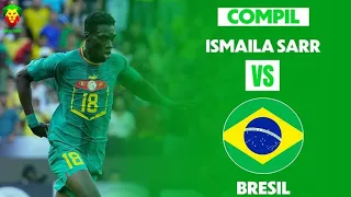 Ismaila Sarr vs Brésil