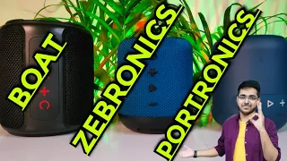 Boat Stone 352 vs Zebronics Zeb Music Boom vs Portronics Sound Drum 1 Bluetooth Speaker Comparison