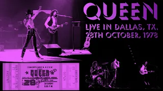 Queen - Live in Dallas (28th October, 1978)