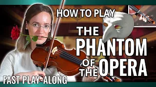 How to play The Phantom of The Opera | Fast Play-Along | Violin Tutorial