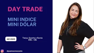 DAY TRADE ao vivo- Mini Índice e Mini Dólar- 11/03/2024