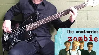 The Cranberries - Zombie (Bass Cover)