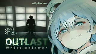 【OUTLAST: Whistleblower】LET'S END THIS NOW【Kobo Kanaeru / hololive ID】