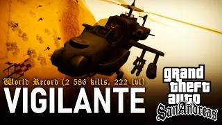 GTA: San Andreas on 100% #127: Vigilante - World Record (2 586 kills, 222 lvl; WR).