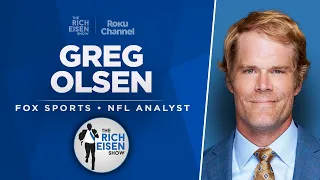 FOX Sports’ Greg Olsen Talks Chiefs, Tight End U, Tom Brady & More with Rich Eisen | Full Interview