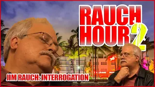 A.M.D.R.D. Live Stream - RAUCH HOUR II (Jim Rauch Interrogation)