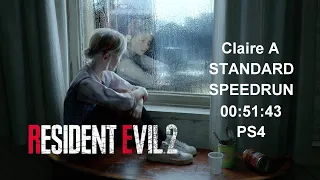 RESIDENT EVIL 2 REMAKE Claire A Standard Speedrun in 00:51:43 PS4 World Record DEC/24/2021