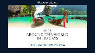 Oceania Cruises: Around the World in 180 Days [CruiseWebinar]