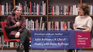 John Ashbery: A Life of Poetry with Karin Roffman