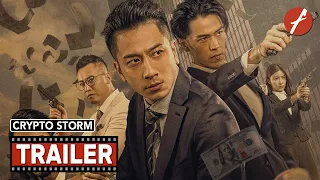 Crypto Storm (2024) 反貪風暴之加密危機 - Movie Trailer - Far East Films