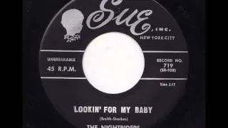 The Nightriders - Lookin' For My Baby